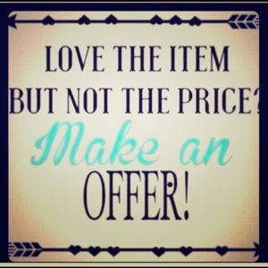 Will accept reasonable offers!